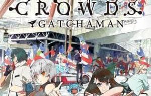 Gatchaman Crowds Insight الحلقة 1 مترجمة