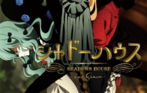 Shadows House Season 2 الحلقة 9 مترجمة